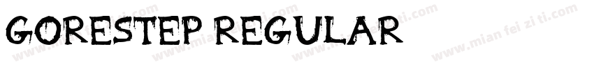 Gorestep Regular字体转换